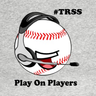 TRSS Baseball T-Shirt